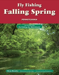 صورة الغلاف: Fly Fishing Falling Spring, Pennsylvania 9781618811844