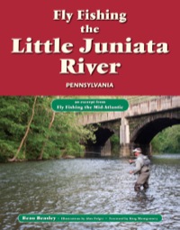 Omslagafbeelding: Fly Fishing the Little Juniata River, Pennsylvania 9781618811868