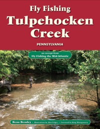 Cover image: Fly Fishing Tulpehocken Creek, Pennsylvania 9781618811929