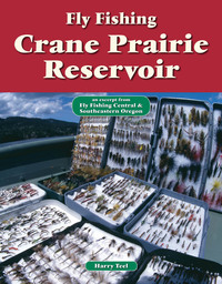 صورة الغلاف: Fly Fishing Crane Prairie Reservoir 9781892469090