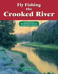 صورة الغلاف: Fly Fishing the Crooked River 9781892469090