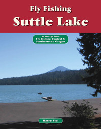 Titelbild: Fly Fishing Suttle Lake 9781892469090