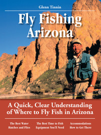 Omslagafbeelding: Fly Fishing Arizona 9781892469021