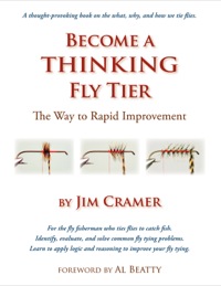 صورة الغلاف: Become a Thinking Fly Tier 9781892469281