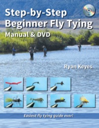Omslagafbeelding: Step-by-Step Beginner Fly Tying Manual & DVD 9781892469298