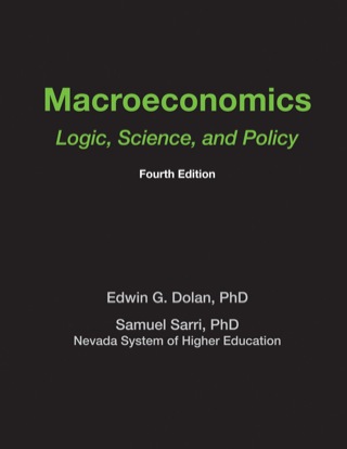 Cover image: Macroeconomics: Logic, Science, and Policy 4th edition 9781618823519