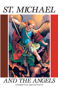 Omslagafbeelding: St. Michael and the Angels 9780895551962