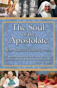 Omslagafbeelding: The Soul of the Apostolate 9780895550316