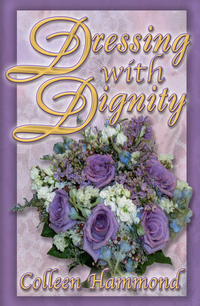Cover image: Dressing with Dignity 9780895558008