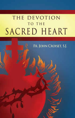 Omslagafbeelding: The Devotion to the Sacred Heart 9780895553348