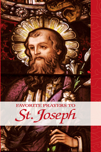 Imagen de portada: Favorite Prayers to St. Joseph 9780895554468