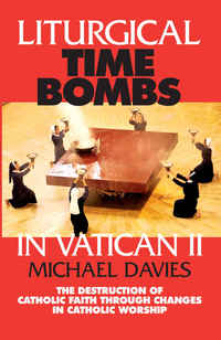 Omslagafbeelding: Liturgical Time Bombs In Vatican II 9780895557735