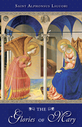 Cover image: The Glories Of Mary 9780895550217