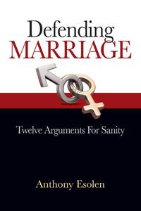 Cover image: Defending Marriage 9781618906045