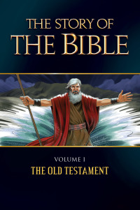 Imagen de portada: The Story of the Bible 9781618906502
