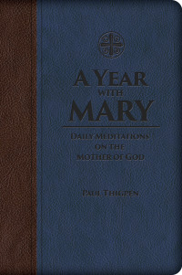 Cover image: A Year with Mary 9781618906960
