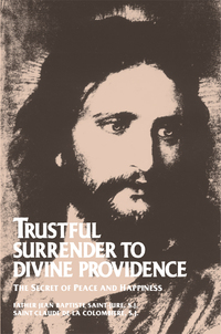 Cover image: Trustful Surrender to Divine Providence 9780895552167