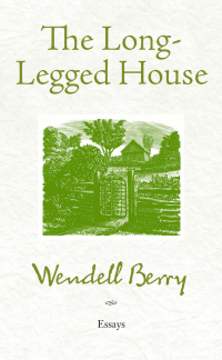 Cover image: The Long-Legged House 9781619020016