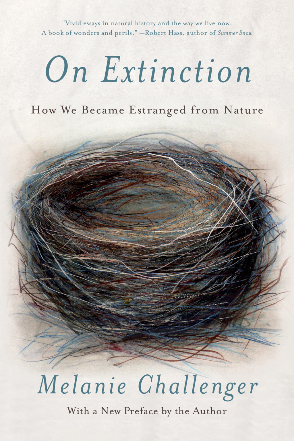 On Extinction How We Became Estranged from Nature