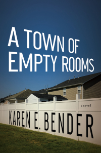 Cover image: A Town of Empty Rooms 9781619020696