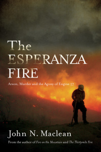 Cover image: The Esperanza Fire 9781619020719