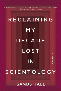 Cover image: Reclaiming My Decade Lost in Scientology 9781619021785