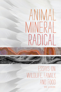Cover image: Animal, Mineral, Radical 9781619020733