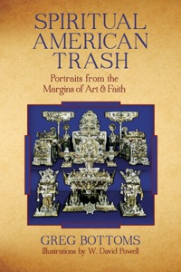 Cover image: Spiritual American Trash 9781619020597
