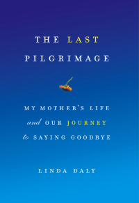 Cover image: The Last Pilgrimage 9781619021174