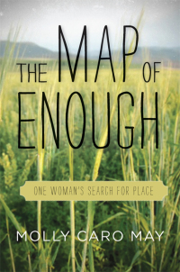 Cover image: The Map of Enough 9781619022362