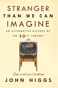 Cover image: Stranger Than We Can Imagine 9781593766269