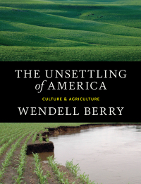 Cover image: The Unsettling of America 9781619025998