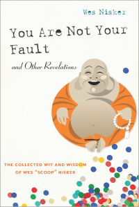 Cover image: You Are Not Your Fault and Other Revelations 9781593766399