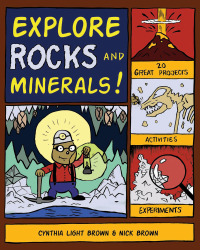 Imagen de portada: Explore Rocks and Minerals! 9781934670613