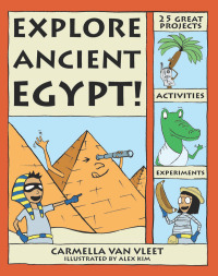 صورة الغلاف: Explore Ancient Egypt! 9780979226830