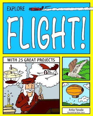 Imagen de portada: Explore Flight! 9781619301764