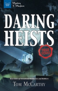Cover image: Daring Heists 9781619305359