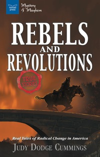 Omslagafbeelding: Rebels & Revolutions 9781619305472