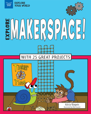 Cover image: Explore Makerspace! 9781619305663