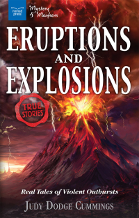Imagen de portada: Eruptions and Explosions 9781619306318