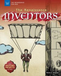 Cover image: The Renaissance Inventors 9781619306851