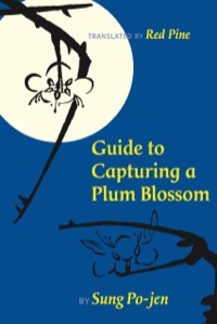 Cover image: Guide to Capturing a Plum Blossom 9781556593789