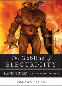 Omslagafbeelding: Goblins of Electricity 9781619400382