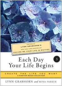 Cover image: Each Day Your Life Begins, Part Three 9781619400573