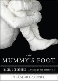 Imagen de portada: The Mummy's Foot 9781619400627