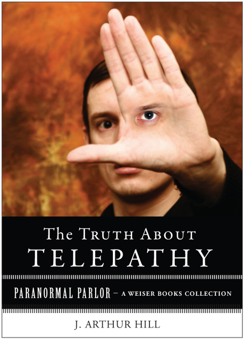 The Truth About Telepathy: Paranormal Parlor, A Weiser Books Collection - FULL INSTANT DOWNLOAD | PDF DOCX EPUB
