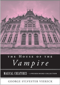 Immagine di copertina: The House of the Vampire 9781619400818