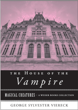 Imagen de portada: The House of the Vampire 9781619400818