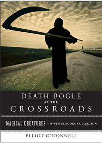 Imagen de portada: Death Bogle at the Crossroads 9781619400832