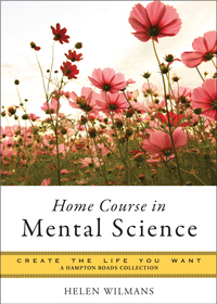 Titelbild: Home Course in Mental Science 9781619401082